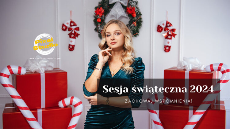 Sesja Świąteczna w Pixel Studio – Zachowaj Wspomnienia na Długie Lata 6 fotograf tarnobrze sesja swiateczna baner