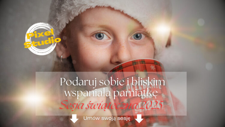 Sesja Świąteczna 2025! 1 sesja świąteczna